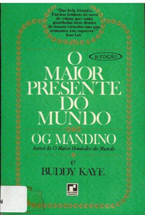 Maior Presente do Mundo, O